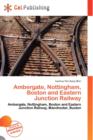 Image for Ambergate, Nottingham, Boston and Eastern Junction Railway