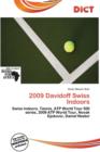 Image for 2009 Davidoff Swiss Indoors