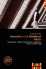 Image for Inventions in Medieval Islam