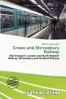 Image for Crewe and Shrewsbury Railway