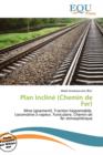 Image for Plan Inclin (Chemin de Fer)