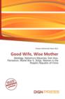 Image for Good Wife, Wise Mother