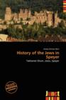 Image for History of the Jews in Speyer