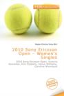 Image for 2010 Sony Ericsson Open - Women&#39;s Singles