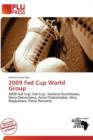 Image for 2009 Fed Cup World Group