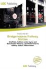 Image for Bridgehouses Railway Station