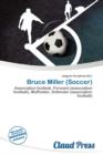 Image for Bruce Miller (Soccer)