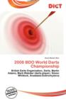 Image for 2008 Bdo World Darts Championship