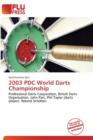Image for 2003 Pdc World Darts Championship