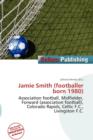 Image for Jamie Smith (Footballer Born 1980)