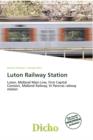 Image for Luton Railway Station