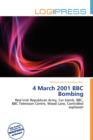 Image for 4 March 2001 BBC Bombing