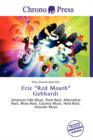 Image for Eric &quot;Red Mouth&quot; Gebhardt
