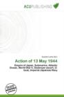 Image for Action of 13 May 1944
