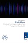 Image for Grain Blanc