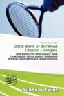 Image for 2008 Bank of the West Classic - Singles