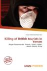 Image for Killing of British Tourists in Yemen