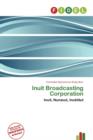 Image for Inuit Broadcasting Corporation