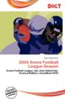 Image for 2004 Arena Football League Season