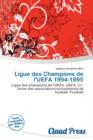 Image for Ligue Des Champions de L&#39;Uefa 1994-1995