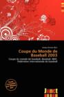Image for Coupe Du Monde de Baseball 2003