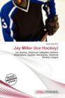 Image for Jay Miller (Ice Hockey)