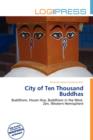 Image for City of Ten Thousand Buddhas
