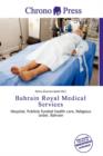 Image for Bahrain Royal Medical Services
