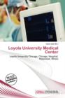 Image for Loyola University Medical Center