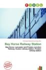 Image for Bay Horse Railway Station