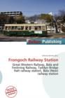 Image for Frongoch Railway Station