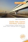 Image for Haifa Bat Galim Railway Station