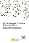Image for All Saints Greek Orthodox Grammar School