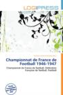 Image for Championnat de France de Football 1946-1947