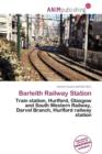 Image for Barleith Railway Station
