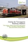 Image for Camp de Tarragona Railway Station