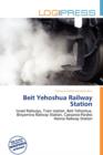 Image for Beit Yehoshua Railway Station
