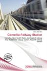 Image for Camellia Railway Station