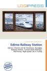 Image for Edirne Railway Station