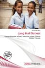 Image for Lyng Hall School