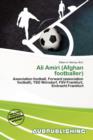 Image for Ali Amiri (Afghan Footballer)