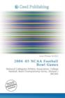 Image for 2004-05 NCAA Football Bowl Games