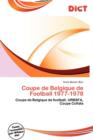 Image for Coupe de Belgique de Football 1977-1978