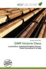 Image for Gwr Victoria Class