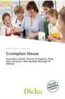 Image for Crompton House