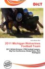 Image for 2011 Michigan Wolverines Football Team