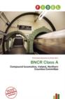 Image for Bncr Class a