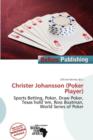 Image for Christer Johansson (Poker Player)
