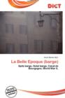Image for La Belle Epoque (Barge)