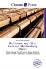 Image for Baltimore and Ohio Railroad Martinsburg Shops
